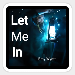 Bray Wyatt Sticker